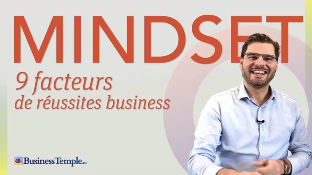 Réussite Entrepreneuriale : les 9 Facteurs de Réussites à s'Approprier #569